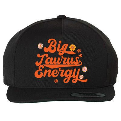 Big Taurus Energy Groovy Zodiac Sign Astrology Horoscope Wool Snapback Cap