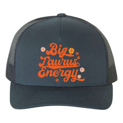 Big Taurus Energy Groovy Zodiac Sign Astrology Horoscope Yupoong Adult 5-Panel Trucker Hat