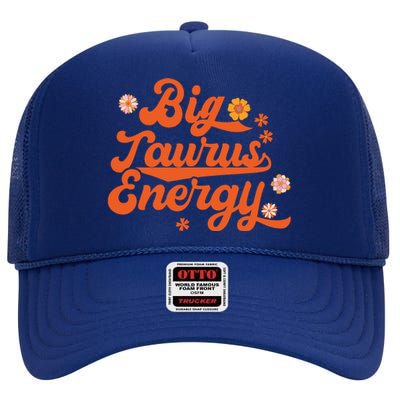 Big Taurus Energy Groovy Zodiac Sign Astrology Horoscope High Crown Mesh Back Trucker Hat