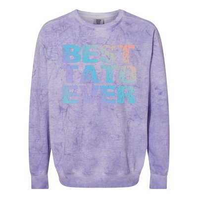 Best Tato Ever Dad Ukraine Distressed Gift Colorblast Crewneck Sweatshirt