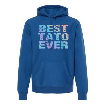 Best Tato Ever Dad Ukraine Distressed Gift Premium Hoodie