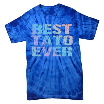 Best Tato Ever Dad Ukraine Distressed Gift Tie-Dye T-Shirt