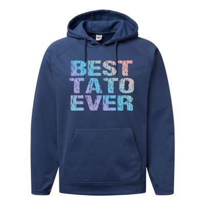 Best Tato Ever Dad Ukraine Distressed Gift Performance Fleece Hoodie