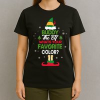 Buddy The Elf, What's Your Favorite Color? T-Shirt