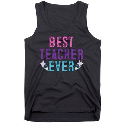 Best Teacher Ever Teacher Gift End of the year graduation Tank Top