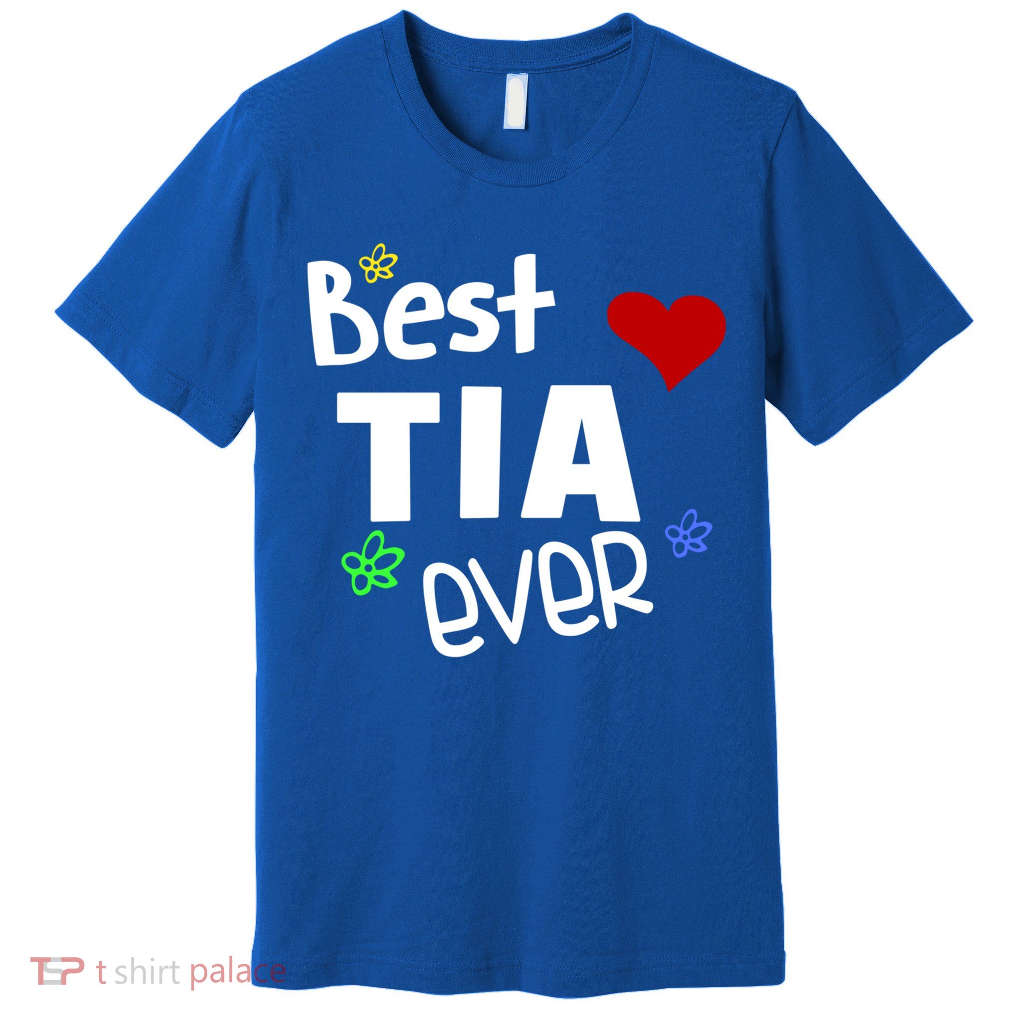 Best Tia Ever Gift Auntie Gift Premium T-Shirt