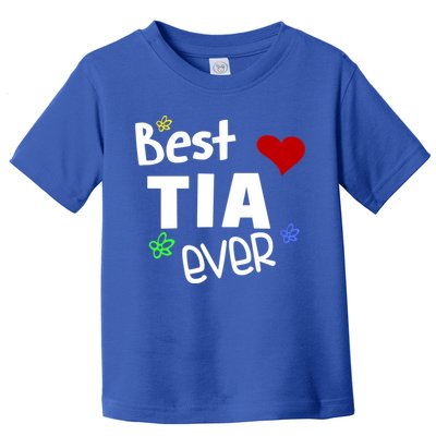 Best Tia Ever Gift Auntie Gift Toddler T-Shirt