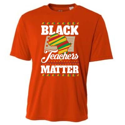 Black Teachers Educators Matter American Great For Teachers Gift Cooling Performance Crew T-Shirt