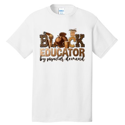 Black Teacher Educator African American Professor Ta School Tall T-Shirt