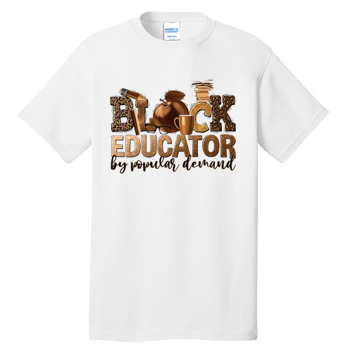 Black Teacher Educator African American Professor Ta School Tall T-Shirt