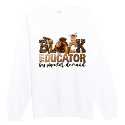 Black Teacher Educator African American Professor Ta School Premium Crewneck Sweatshirt