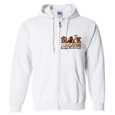 Black Teacher Educator African American Professor Ta School Full Zip Hoodie