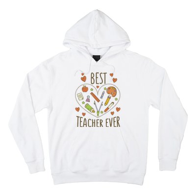 Best Teacher Ever Heart Gift Hoodie