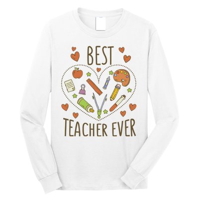 Best Teacher Ever Heart Gift Long Sleeve Shirt