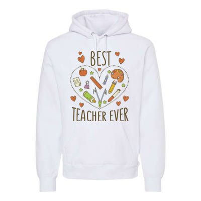 Best Teacher Ever Heart Gift Premium Hoodie