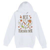 Best Teacher Ever Heart Gift Premium Pullover Hoodie