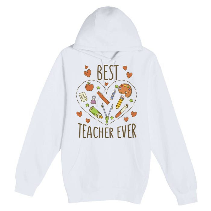 Best Teacher Ever Heart Gift Premium Pullover Hoodie