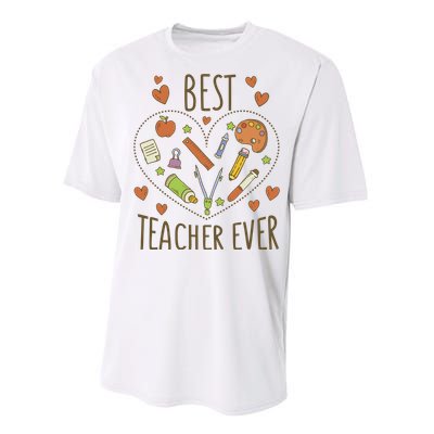 Best Teacher Ever Heart Gift Performance Sprint T-Shirt