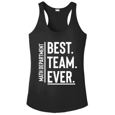 Best Team Ever Math Department Ladies PosiCharge Competitor Racerback Tank