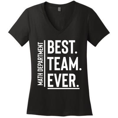 Best Team Ever Math Department Women's V-Neck T-Shirt