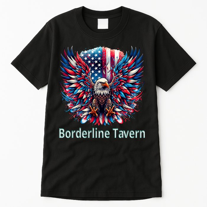 Borderline Tavern Eagle American Flag 4th Of July  Tall T-Shirt