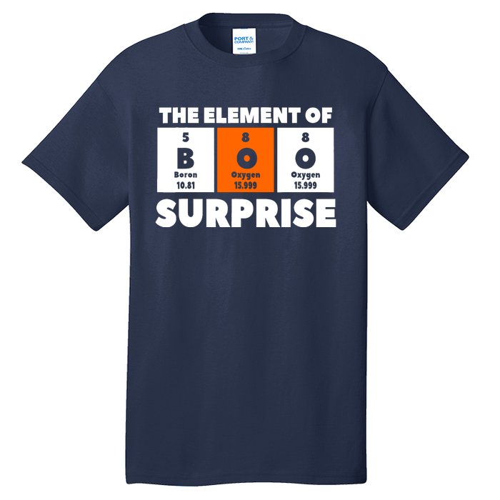 Boo The Element Of Surprise Science Chemistry Chemist Tall T-Shirt