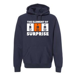 Boo The Element Of Surprise Science Chemistry Chemist Premium Hoodie