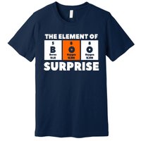 Boo The Element Of Surprise Science Chemistry Chemist Premium T-Shirt