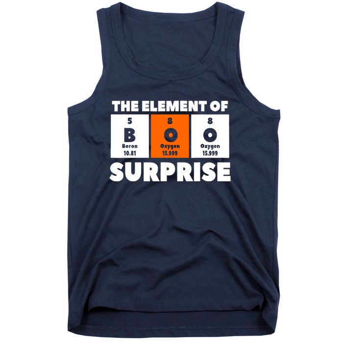 Boo The Element Of Surprise Science Chemistry Chemist Tank Top