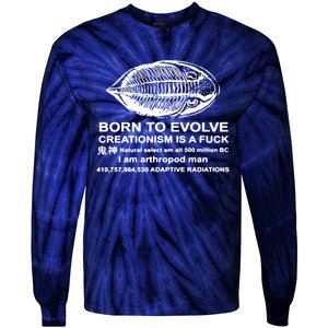 Born To Evolve Creationism Is A Fuck Adult Humor Tie-Dye Long Sleeve Shirt