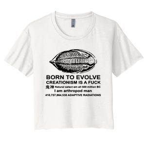 Born To Evolve Creationism Is A Fuck Adult Humor Women's Crop Top Tee