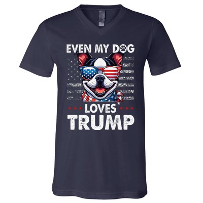 Boston Terrier Even My Dog Loves Trump Funny V-Neck T-Shirt