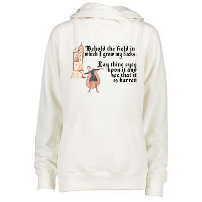 Behold The Field In Which I Grow My Fucks. Funny Meme Womens Funnel Neck Pullover Hood