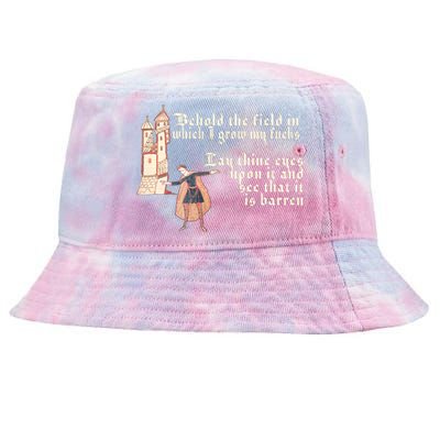 Behold The Field In Which I Grow My Fucks. Funny Meme Tie-Dyed Bucket Hat