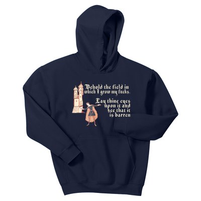 Behold The Field In Which I Grow My Fucks. Funny Meme Kids Hoodie