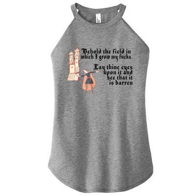 Behold The Field In Which I Grow My Fucks. Funny Meme Women's Perfect Tri Rocker Tank