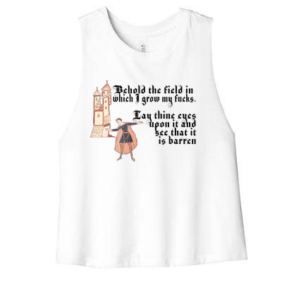 Behold The Field In Which I Grow My Fucks. Funny Meme Women's Racerback Cropped Tank