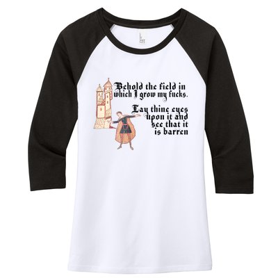 Behold The Field In Which I Grow My Fucks. Funny Meme Women's Tri-Blend 3/4-Sleeve Raglan Shirt