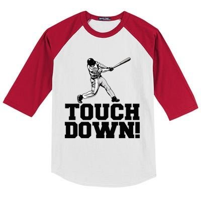 Baseball Touchdown Funny Sarcastic Baseball Touchdown Kids Colorblock Raglan Jersey