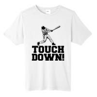 Baseball Touchdown Funny Sarcastic Baseball Touchdown Tall Fusion ChromaSoft Performance T-Shirt