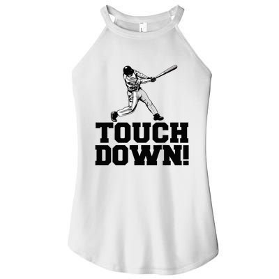 Baseball Touchdown Funny Sarcastic Baseball Touchdown Women’s Perfect Tri Rocker Tank