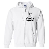 Baseball Touchdown Funny Sarcastic Baseball Touchdown Full Zip Hoodie