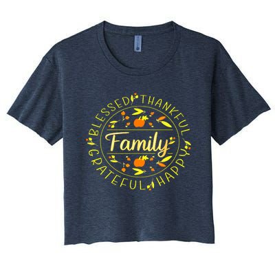 Blessed Thankful Family Thanksgiving Women's Crop Top Tee