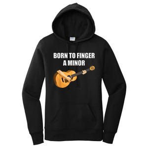 Born To Finger A Minor Guitar Women's Pullover Hoodie