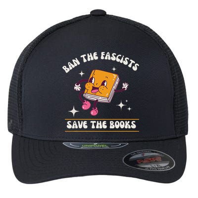 Ban The Fascists Save The Books Funny Retro Vintage Design Flexfit Unipanel Trucker Cap