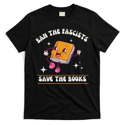 Ban The Fascists Save The Books Funny Retro Vintage Design T-Shirt