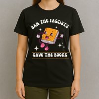 Ban The Fascists Save The Books Funny Retro Vintage Design T-Shirt
