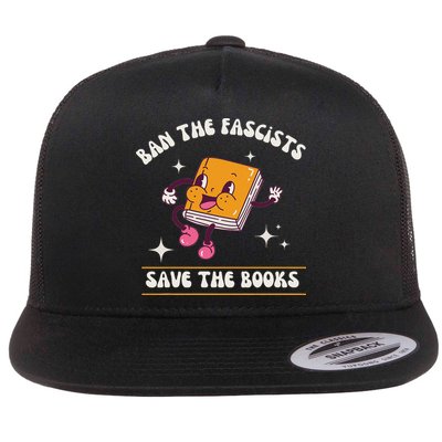 Ban The Fascists Save The Books Funny Retro Vintage Design Flatbill Hat