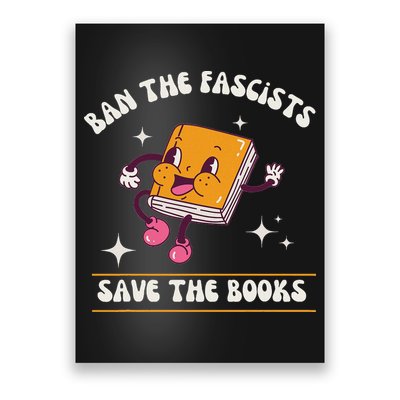 Ban The Fascists Save The Books Funny Retro Vintage Design Poster