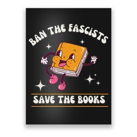 Ban The Fascists Save The Books Funny Retro Vintage Design Poster